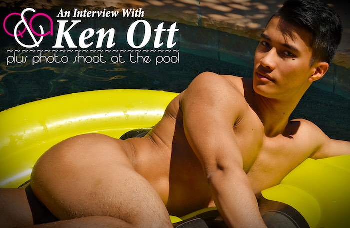 Hot Asian Model Porn - Ken Ott: Exclusive Interview With Hot Asian Gay Porn Star