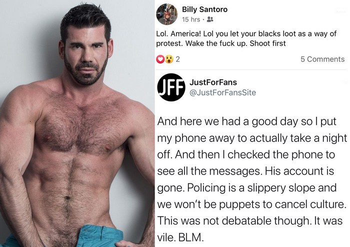 700px x 494px - JustFor.Fans Has Removed Billy Santoro's Account After His Racist â€œShoot  Firstâ€ Post On Facebook